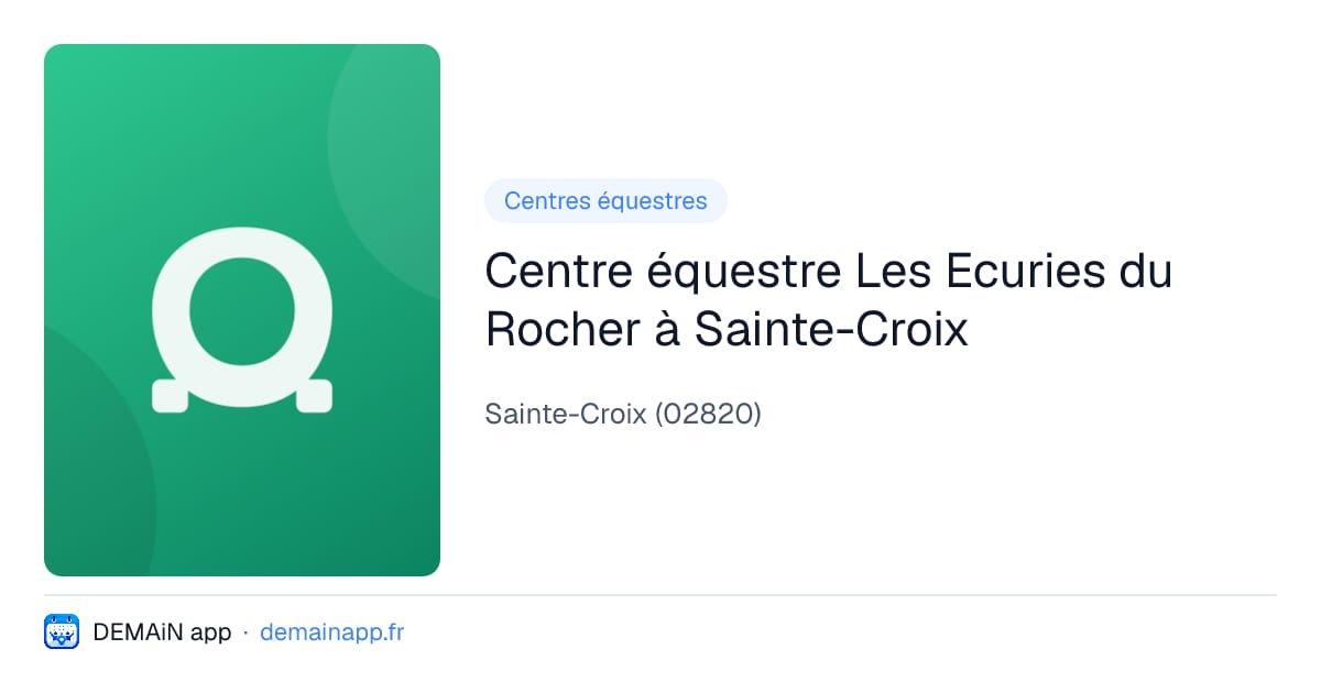 Centre équestre Les Ecuries du Rocher à Sainte-Croix — Sainte-Croix