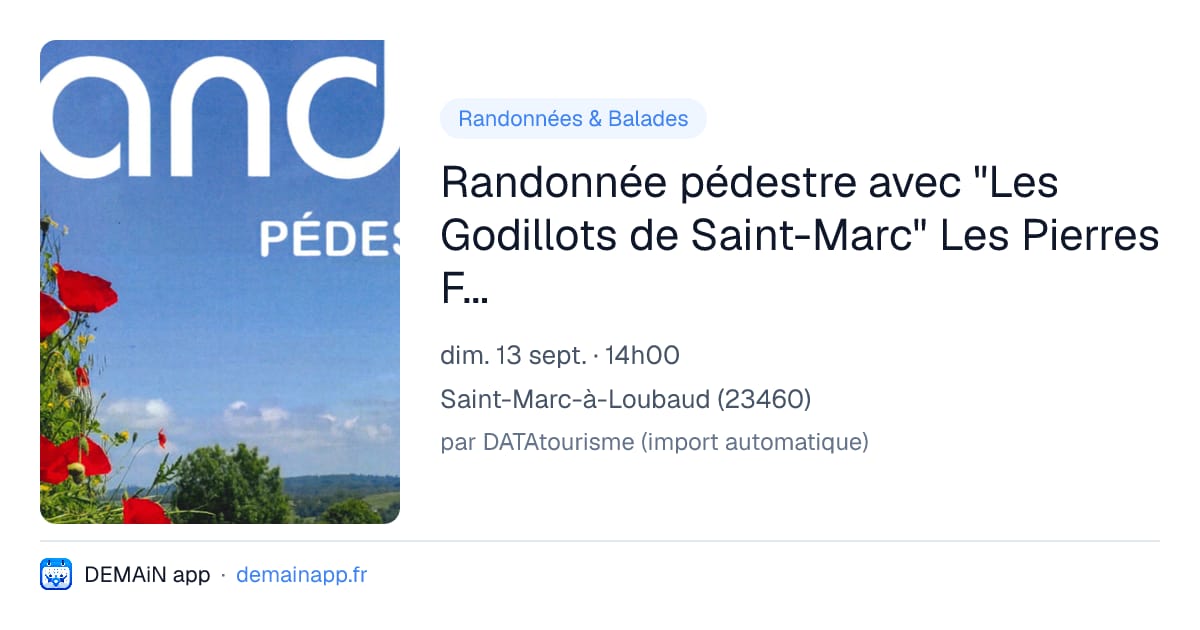 Randonnée pédestre avec "Les Godillots de Saint-Marc" Les Pierres Fades — Saint-Marc-à-Loubaud
