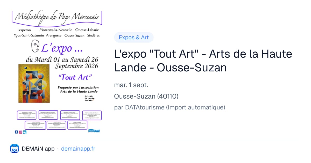 L'expo "Tout Art" - Arts de la Haute Lande - Ousse-Suzan — Ousse-Suzan