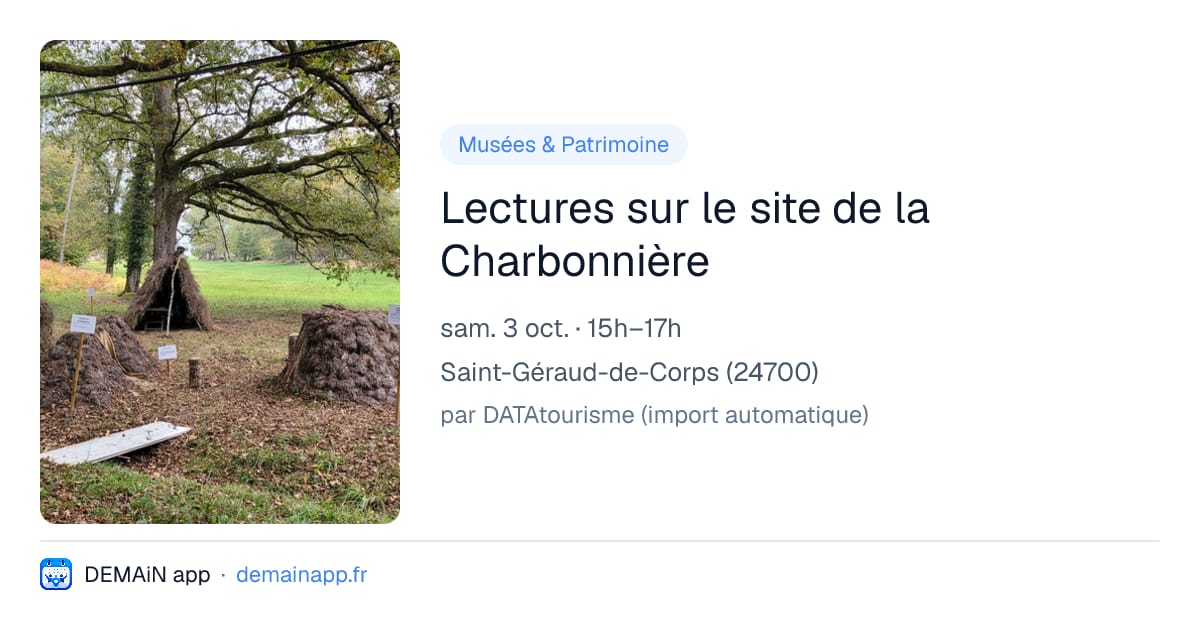 Lectures sur le site de la Charbonnière — Saint-Géraud-de-Corps