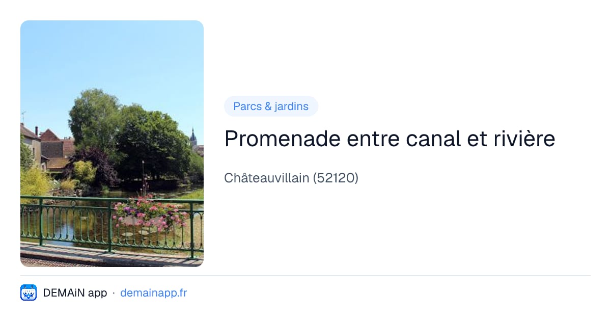 Promenade entre canal et rivière — Châteauvillain