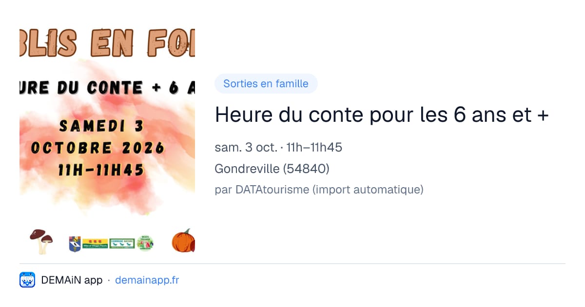 Heure du conte pour les 6 ans et + — Gondreville