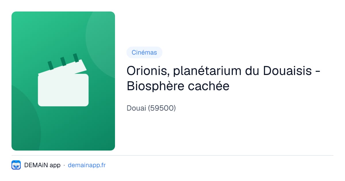 Orionis, planétarium du Douaisis - Biosphère cachée — Douai