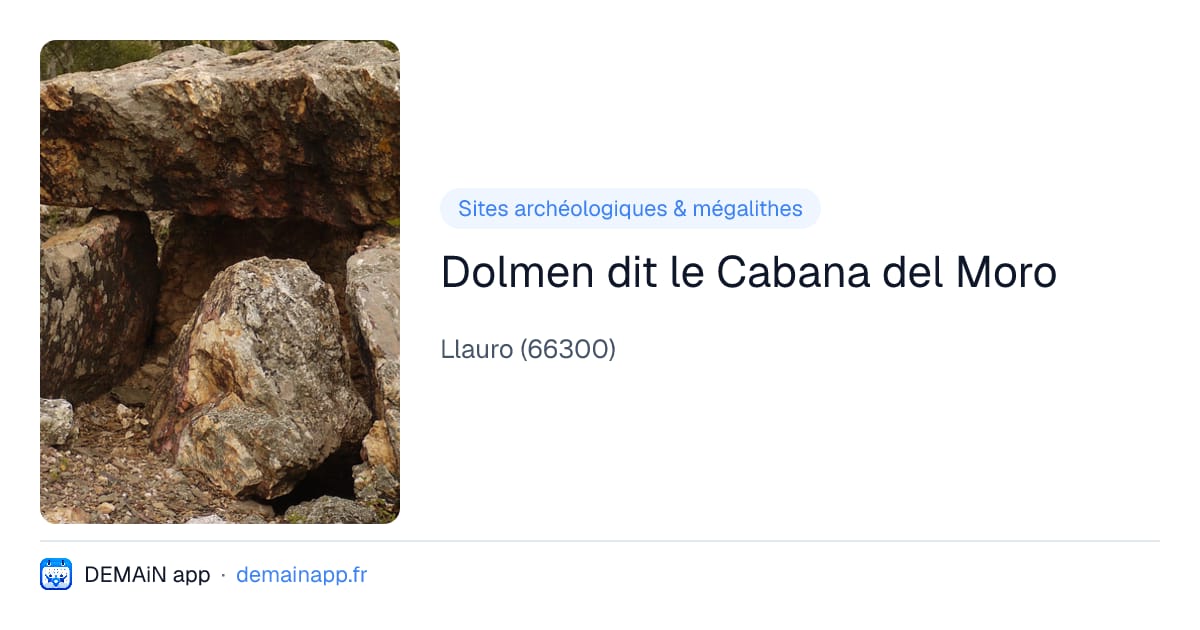 Dolmen dit le Cabana del Moro — Llauro