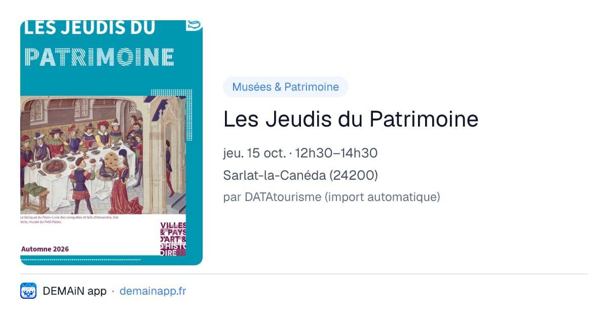 Les Jeudis du Patrimoine — Sarlat-la-Canéda