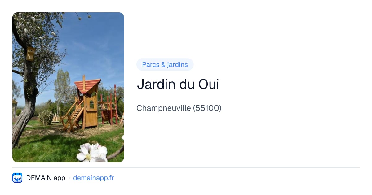 Jardin du Oui — Champneuville