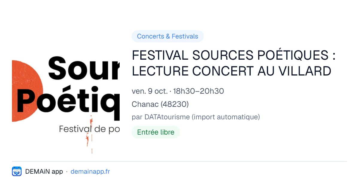 FESTIVAL SOURCES POÉTIQUES : LECTURE CONCERT AU VILLARD — Chanac