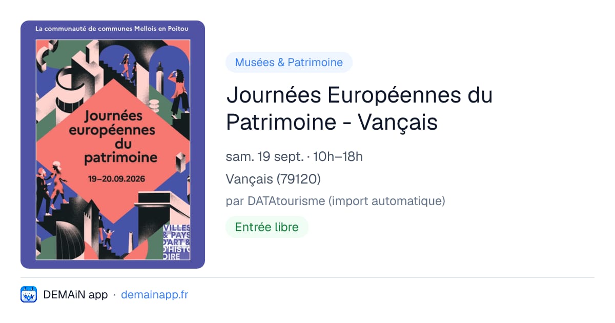 Journées Européennes du Patrimoine - Vançais — Vançais