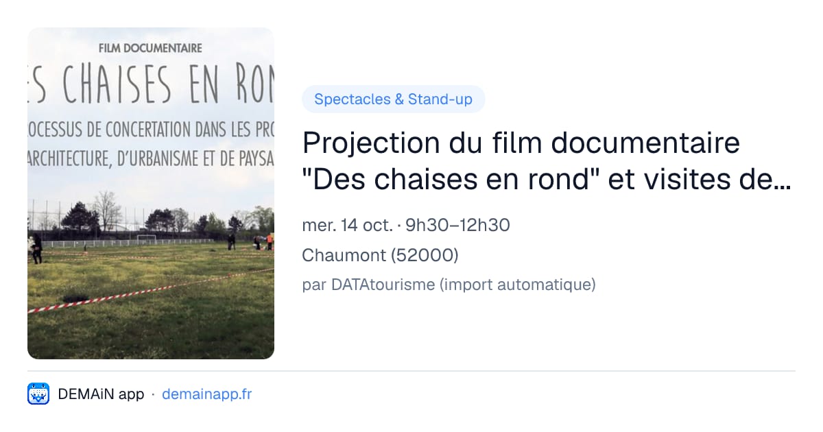 Projection du film documentaire "Des chaises en rond" et visites de la nouvelle école Joséphine Baker et du parc urbain à Chaumont (52) — Chaumont