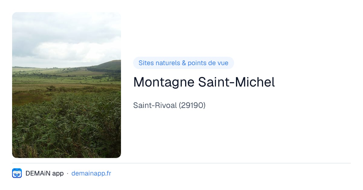 Montagne Saint-Michel — Saint-Rivoal