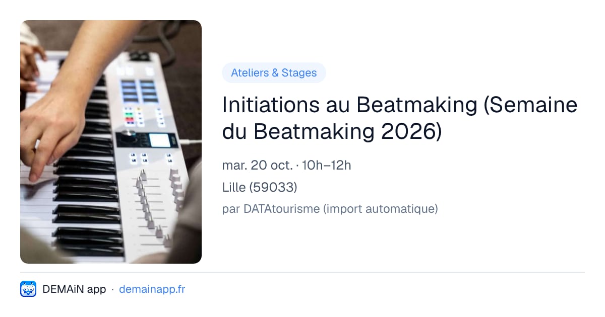 Initiations au Beatmaking (Semaine du Beatmaking 2026) — Lille