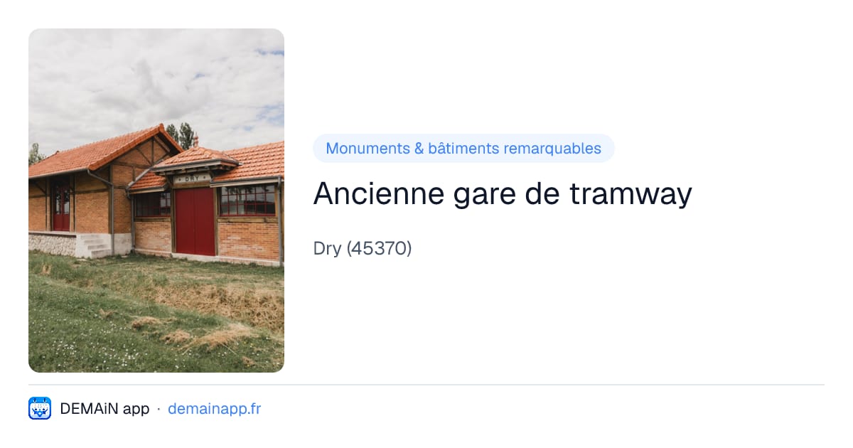 Ancienne gare de tramway — Dry