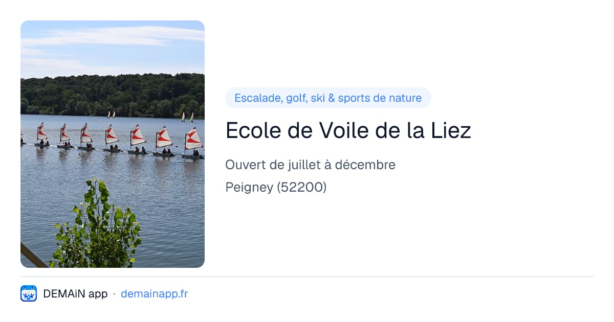 Ecole de Voile de la Liez — Peigney