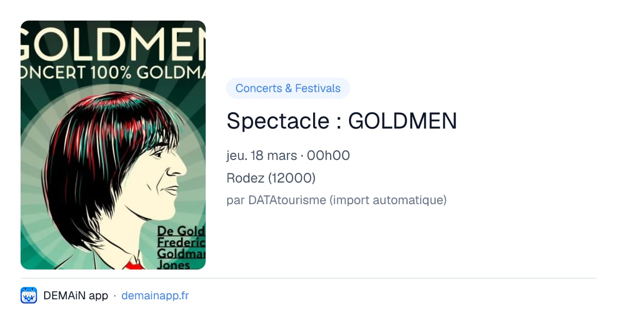 Spectacle : GOLDMEN — Rodez