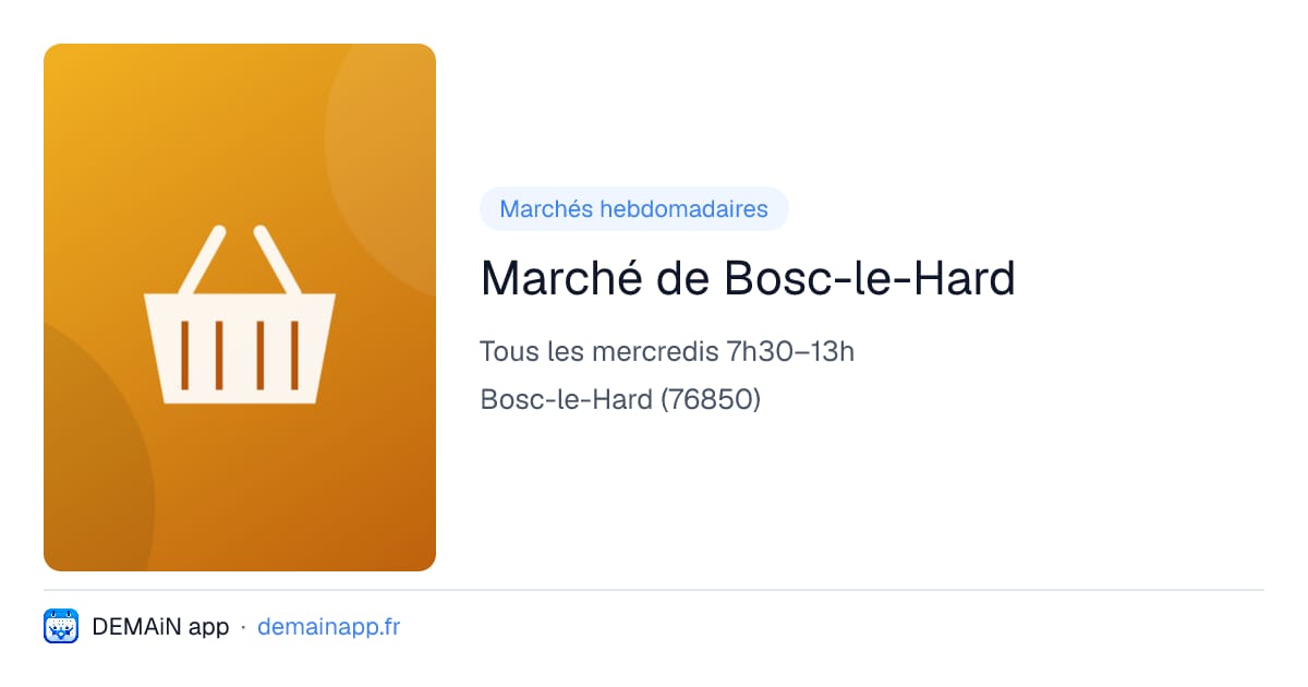 Marché de Bosc-le-Hard — Bosc-le-Hard