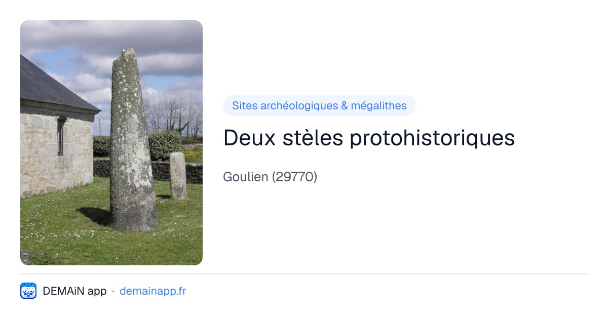 Deux stèles protohistoriques — Goulien