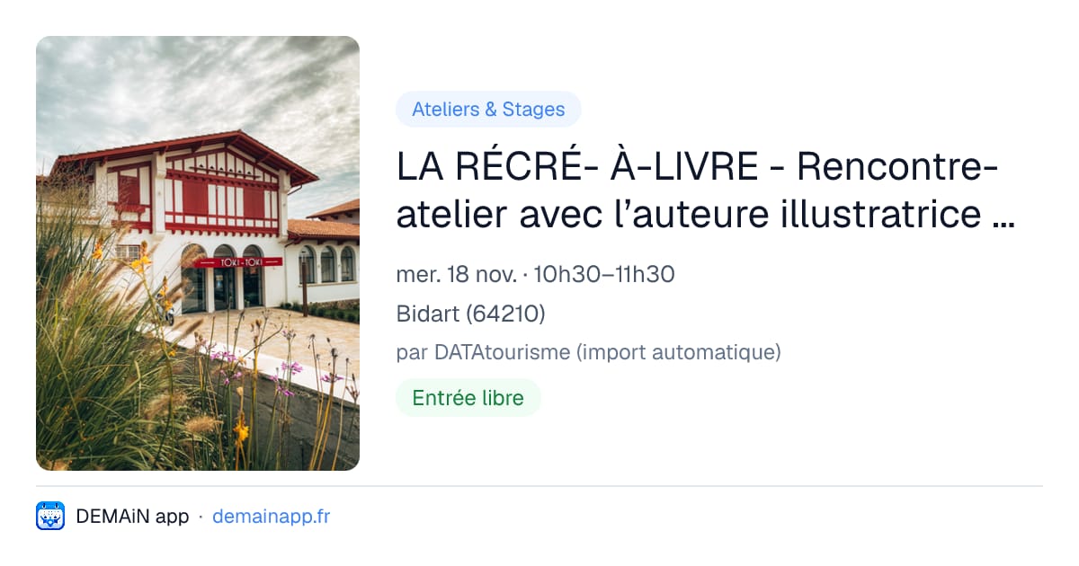 LA RÉCRÉ- À-LIVRE - Rencontre-atelier avec l’auteure illustratrice jeunesse Véronique Joffre — Bidart