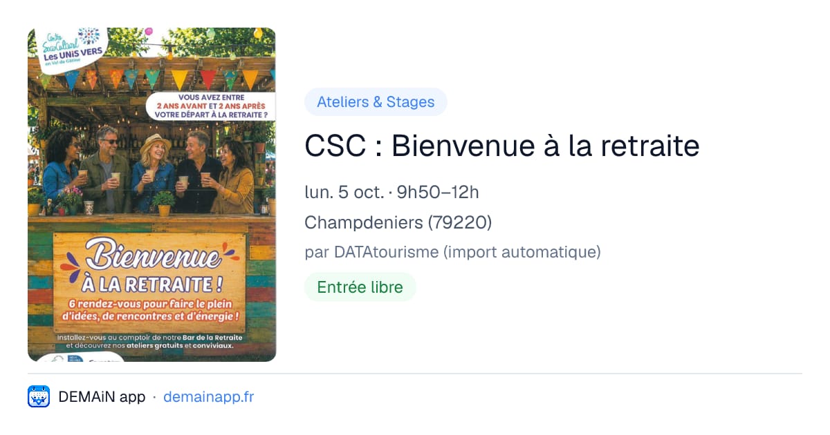 CSC : Bienvenue à la retraite — Champdeniers