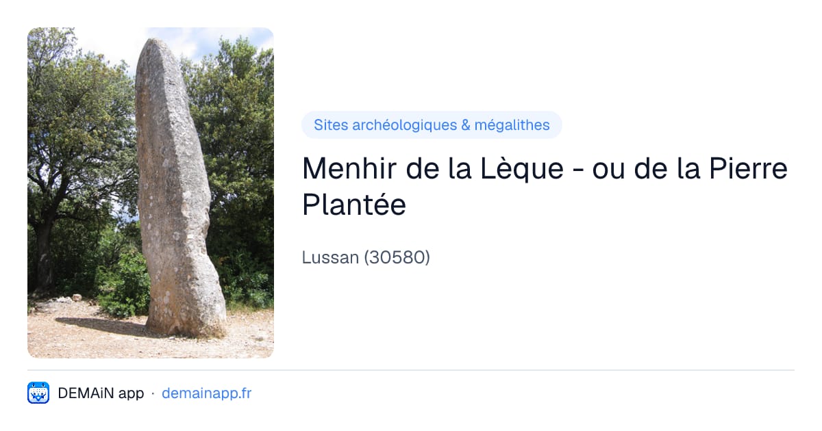 Menhir de la Lèque - ou de la Pierre Plantée — Lussan