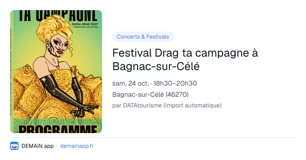 Festival Drag ta campagne à Bagnac-sur-Célé — Bagnac-sur-Célé