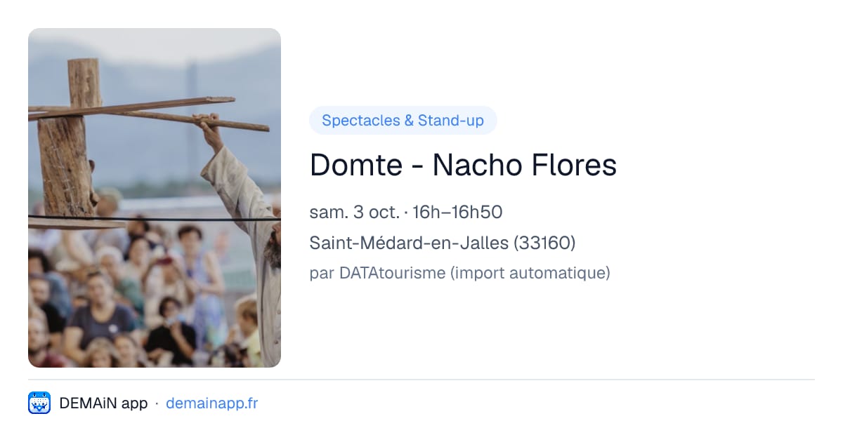 Domte - Nacho Flores — Saint-Médard-en-Jalles