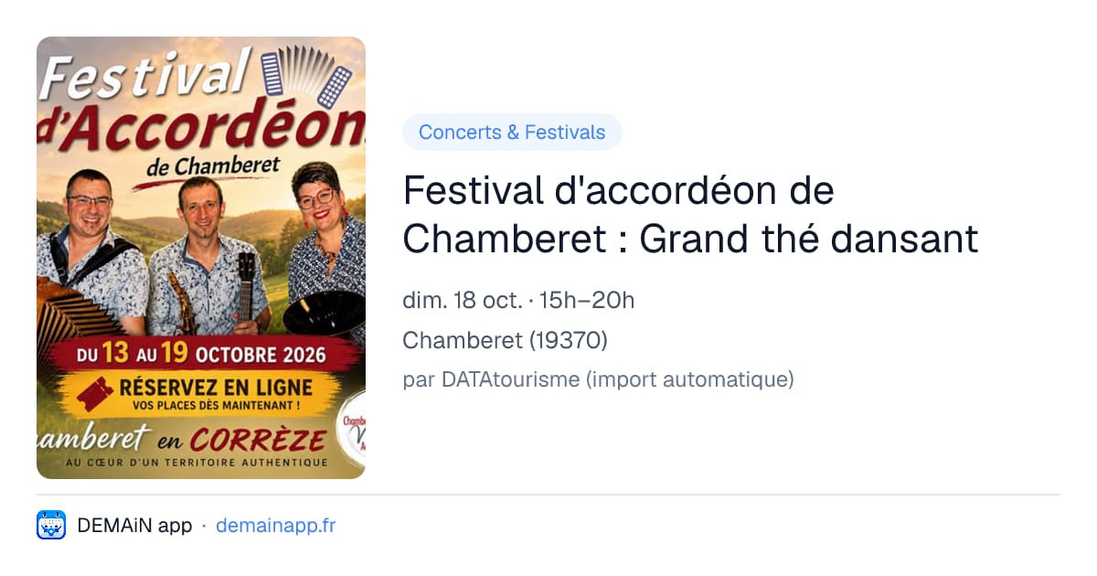 Festival d'accordéon de Chamberet : Grand thé dansant — Chamberet