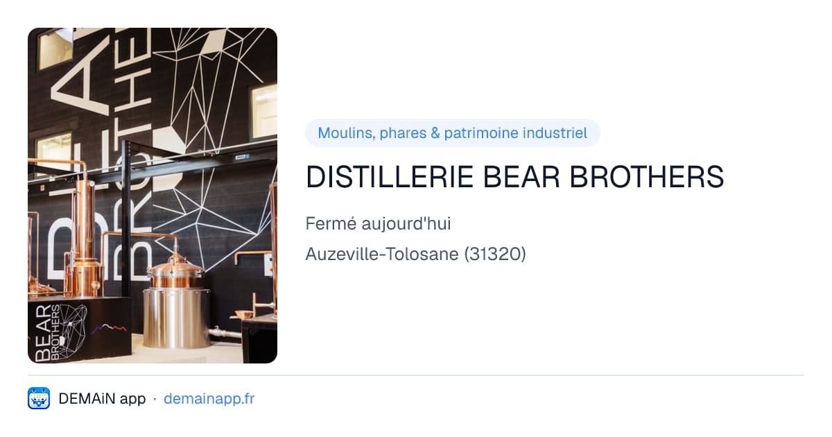 DISTILLERIE BEAR BROTHERS — Auzeville-Tolosane