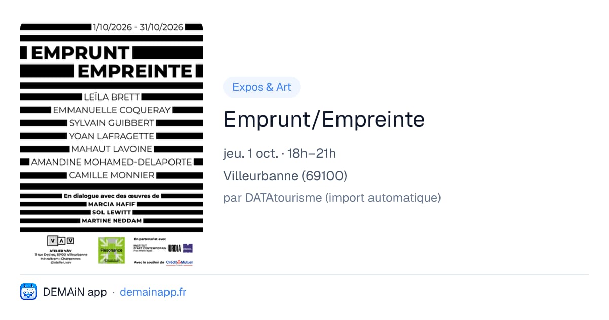 Emprunt/Empreinte — Villeurbanne
