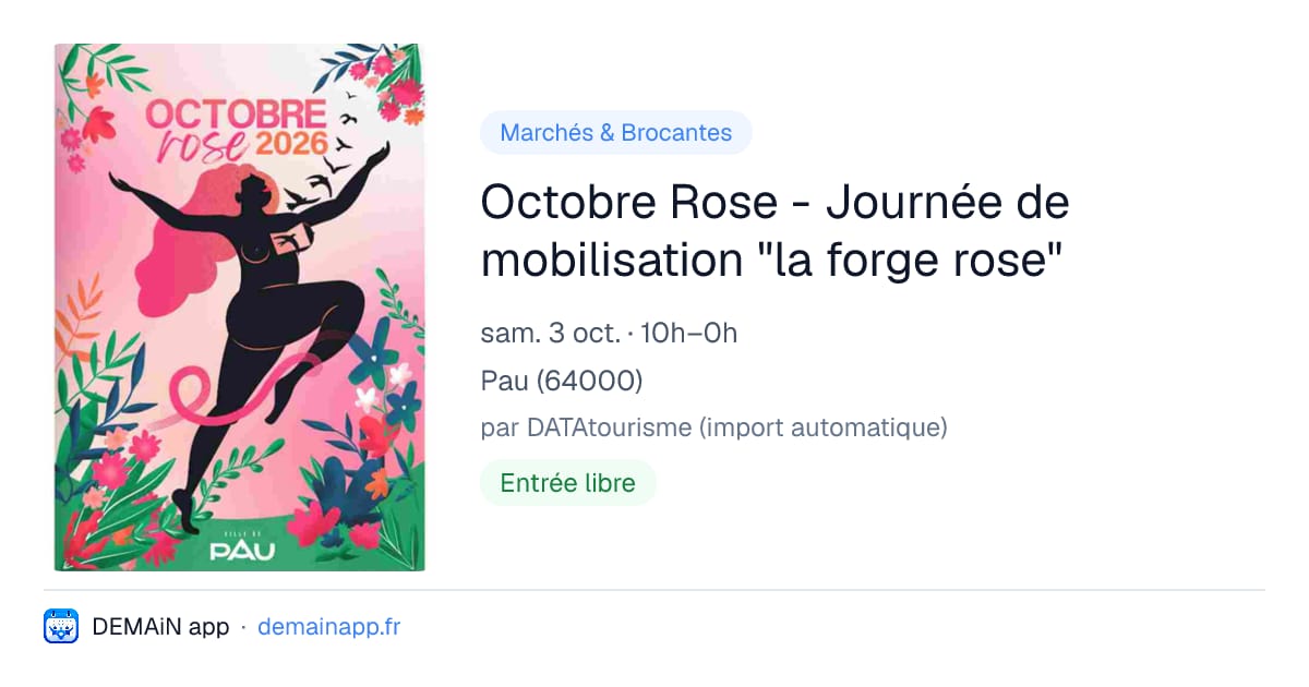 Octobre Rose - Journée de mobilisation "la forge rose" — Pau