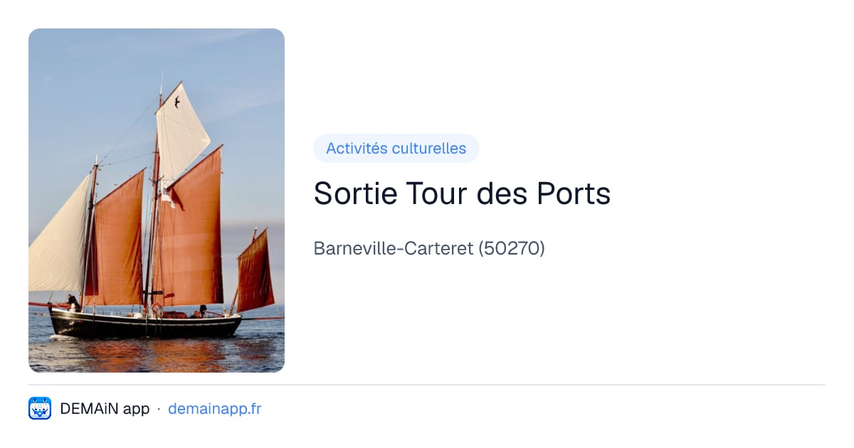 Sortie Tour des Ports — Barneville-Carteret