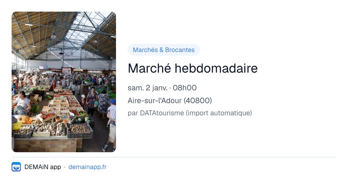 Marché hebdomadaire — Aire-sur-l'Adour