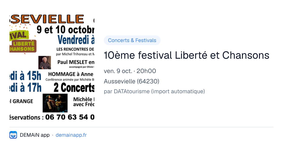 10ème festival Liberté et Chansons — Aussevielle