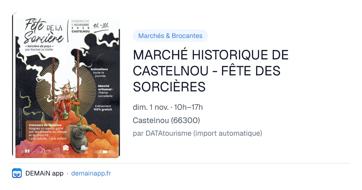 MARCHÉ HISTORIQUE DE CASTELNOU - FÊTE DES SORCIÈRES — Castelnou