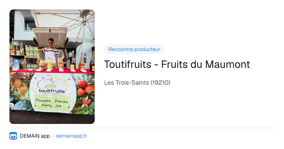 Toutifruits - Fruits du Maumont — Les Trois-Saints