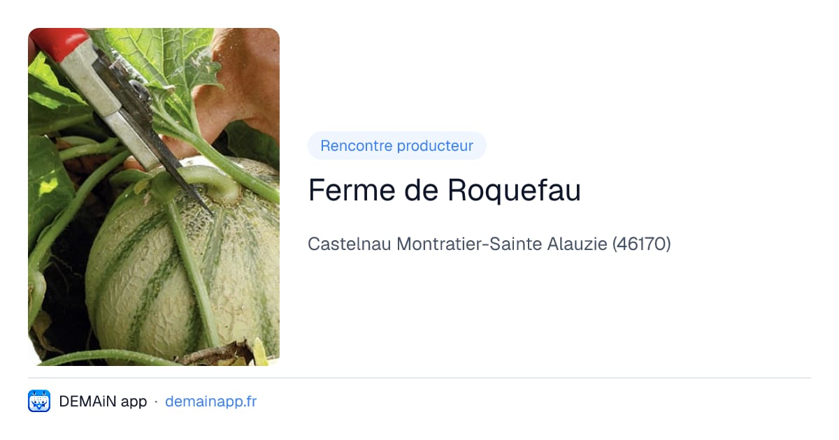 Ferme de Roquefau — Castelnau Montratier-Sainte Alauzie