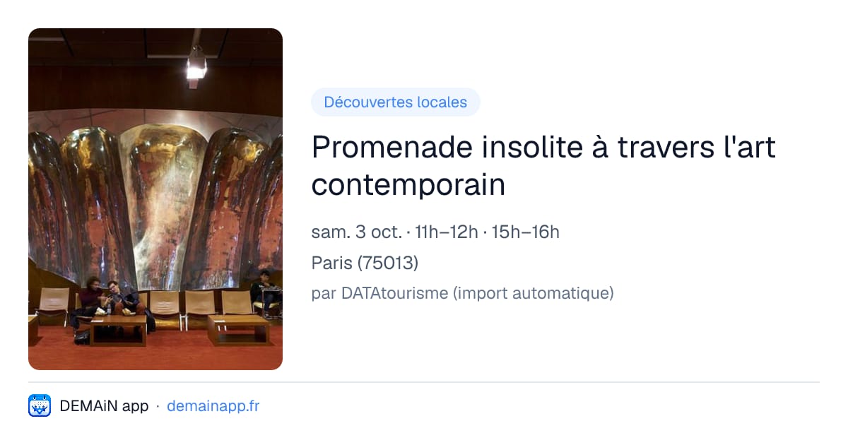 Promenade insolite à travers l'art contemporain — Paris