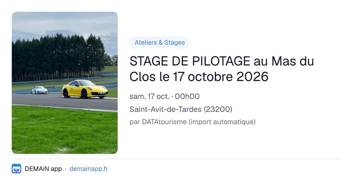 STAGE DE PILOTAGE au Mas du Clos le 17 octobre 2026 — Saint-Avit-de-Tardes