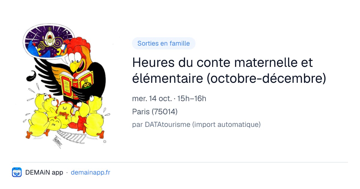 Heures du conte maternelle et élémentaire (octobre-décembre) — Paris