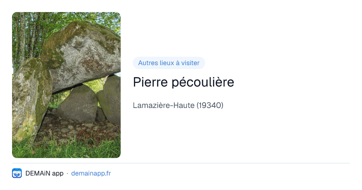 Pierre pécoulière — Lamazière-Haute
