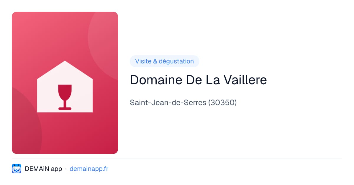 Domaine De La Vaillere — Saint-Jean-de-Serres