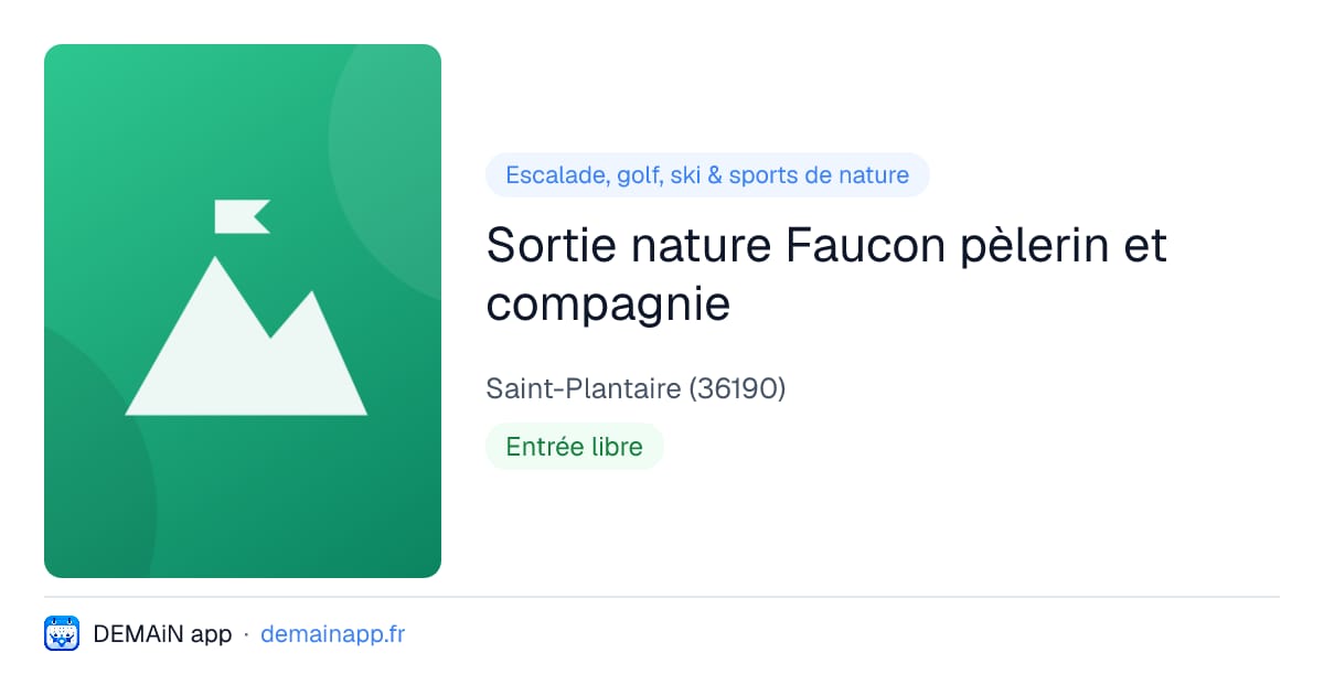 Sortie nature Faucon pèlerin et compagnie — Saint-Plantaire
