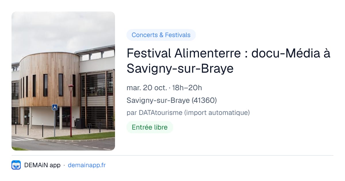 Festival Alimenterre : docu-Média à Savigny-sur-Braye — Savigny-sur-Braye