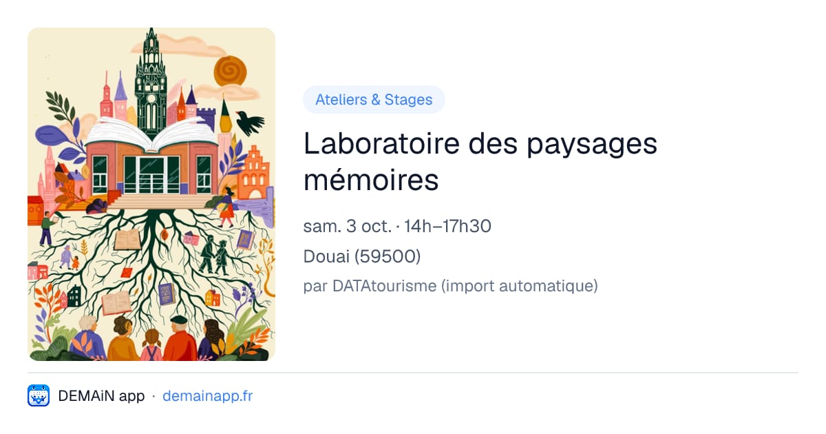 Laboratoire des paysages mémoires — Douai