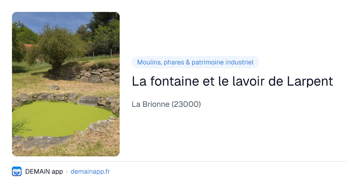 La fontaine et le lavoir de Larpent — La Brionne