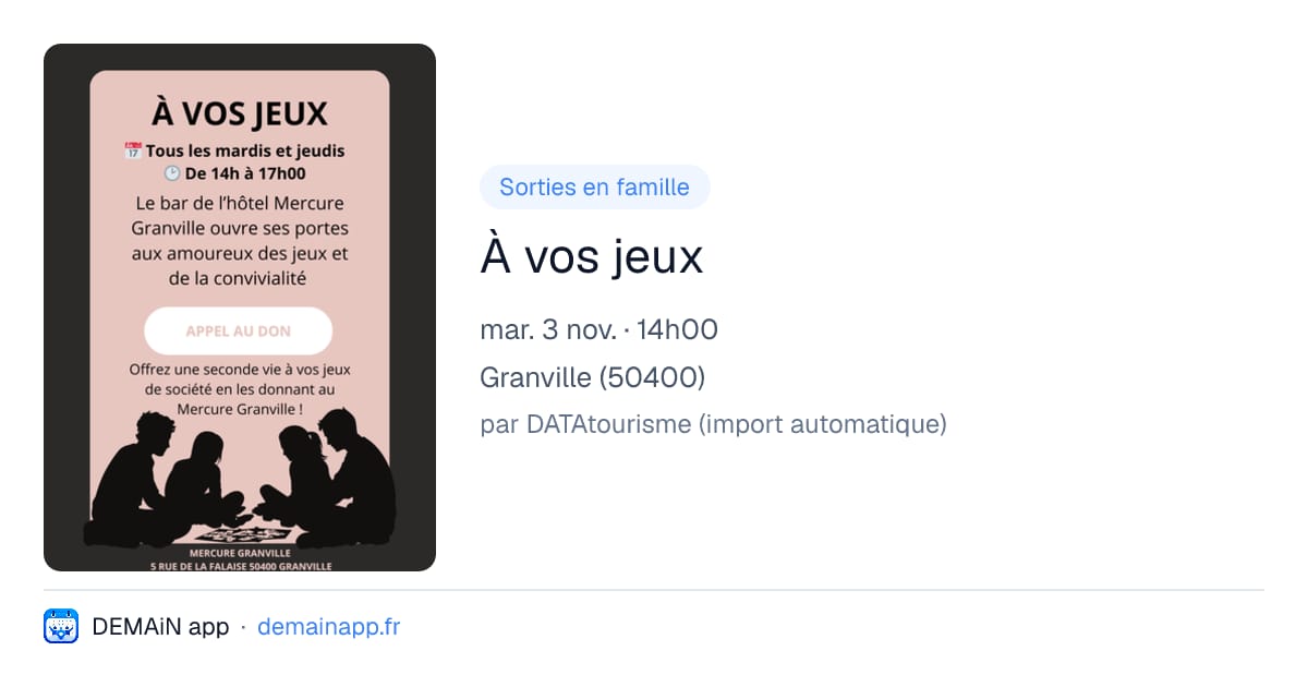 À vos jeux — Granville