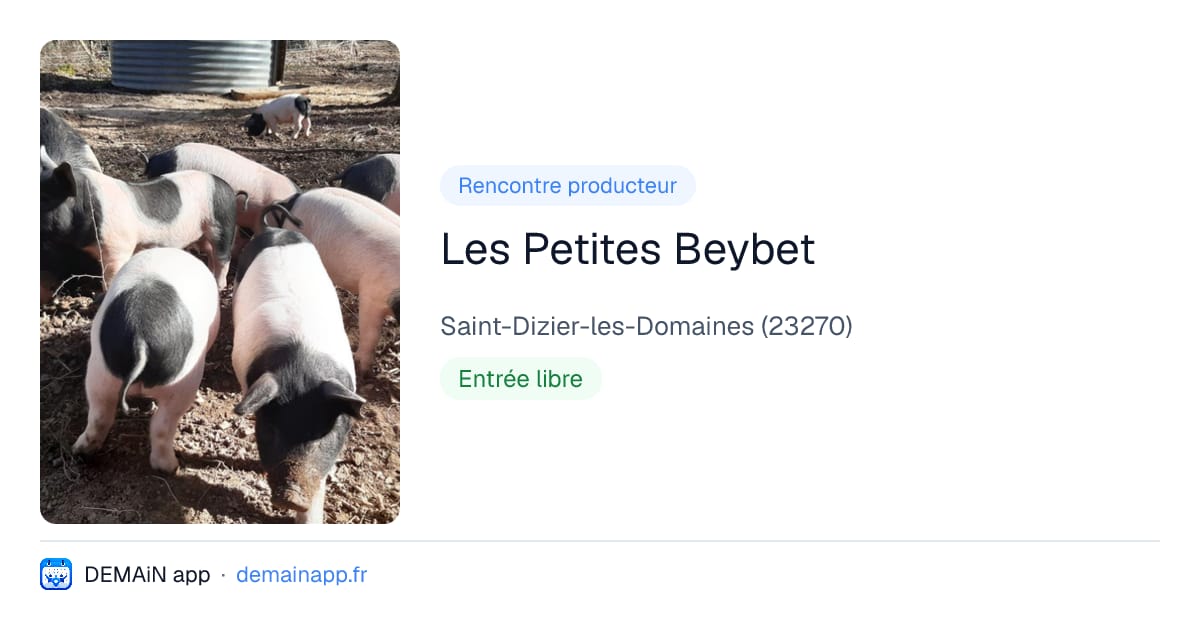 Les Petites Beybet — Saint-Dizier-les-Domaines
