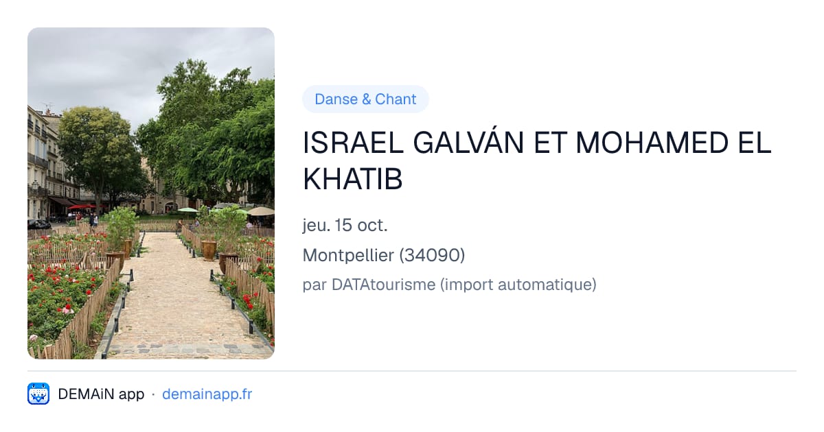 ISRAEL GALVÁN ET MOHAMED EL KHATIB — Montpellier