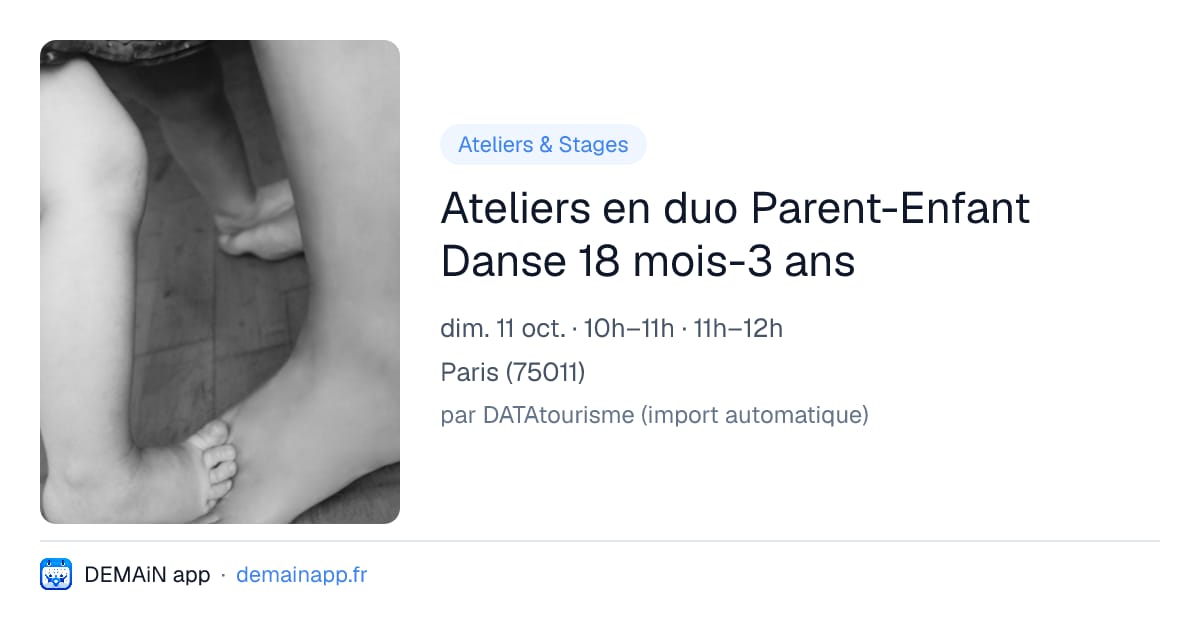 Ateliers en duo Parent-Enfant Danse 18 mois-3 ans — Paris