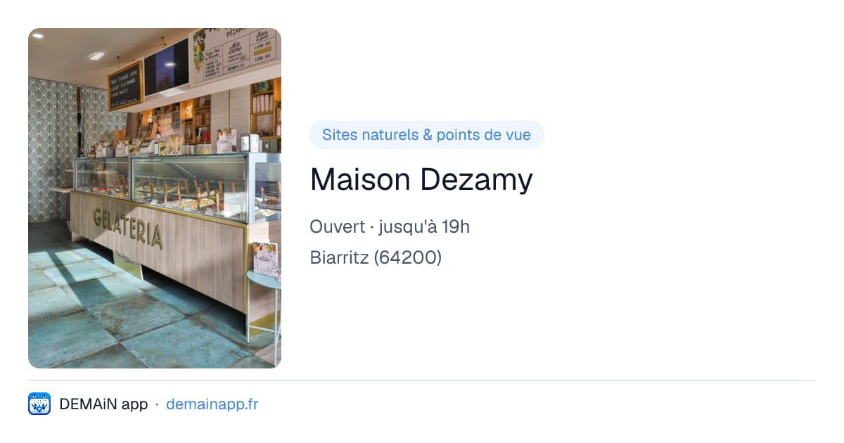 Maison Dezamy — Biarritz