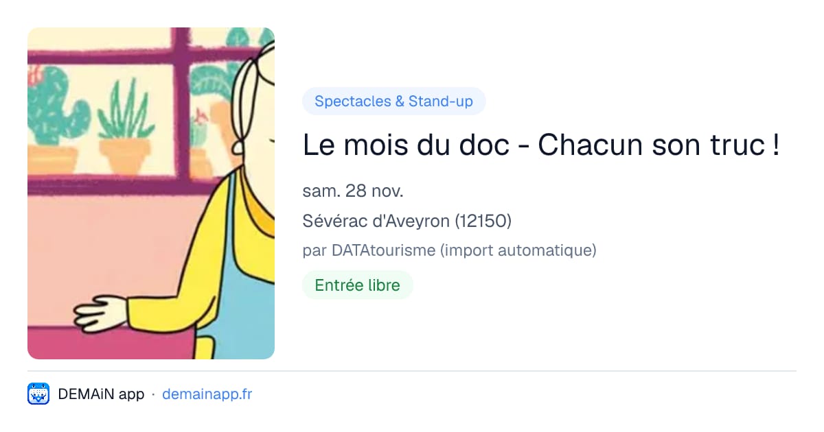 Le mois du doc - Chacun son truc ! — Sévérac d'Aveyron